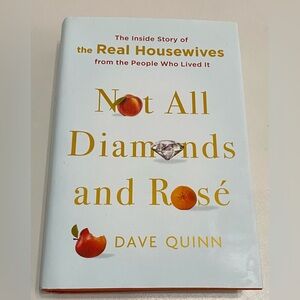 Not All Diamonds and Rosé Book